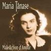 Maria Tanase: Malediction D'Amour, CD