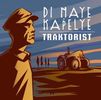 Di Naye Kapelye: Traktorist, CD