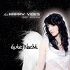 Dj Happy Vibes Feat. Jazzmin: Gute Nacht, Maxi-CD