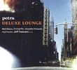 Various Artists: Petra - Deluxe Lounge, CD