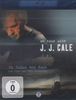 J. J. Cale: To Tulsa And Back (Musik-Dokumentation), Blu-ray Disc