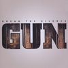 Gun  (Scotland): Break The Silence, CD