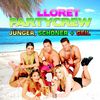 Lloret Partycrew: Jünger,Schöner+Geil, Maxi-CD