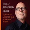 Siegfried Fietz: Von guten Mächten und bewegten Zei.., CD