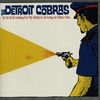 The Detroit Cobras: Ya Ya Ya (Looking For My Baby), Single 7
