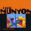 David Munyon: Acrylic Teepees, CD