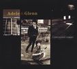 Adele & Glenn: Carrington Street, CD