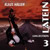 Tanzorchester Klaus Hallen: Latein Collection 3, CD