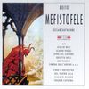 Arrigo Boito (1842-1918): Mefistofele, 2 CDs
