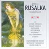 Antonin Dvorak (1841-1904): Rusalka, 2 CDs