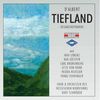 Eugene d' Albert (1864-1932): Tiefland, 2 CDs
