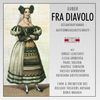 Daniel Francois Auber (1782-1871): Fra Diavolo (in russ.Spr.), 2 CDs