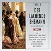 Edmund Eysler (1874-1949): Der lachende Ehemann, 2 CDs
