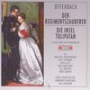 Jacques Offenbach (1819-1880): Der Regimentszauberer (in dt.Spr.), 2 CDs