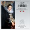 Vincenzo Bellini (1801-1835): I Puritani, 2 CDs