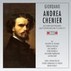 Umberto Giordano (1867-1948): Andre Chenier, 2 CDs