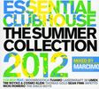 Various Artists: Essential Clubhouse - The Summer Collection 2012, 3 CDs