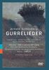 Arnold Schönberg (1874-1951): Gurre-Lieder für Soli,Chor & Orchester, DVD
