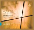 Frank Martin (1890-1974): Messe für 2 vierstimmige Chöre, SACD
