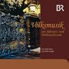 Various Artists: Volksmusik zur Advents- & Weihnacht., CD