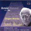 Bertold Hummel (1925-2002): Orgelwerke, CD