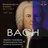Johann Sebastian Bach (1685-1750): Brandenburgische Konzerte Nr.1,2,4, CD