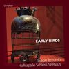 Early Birds, CD