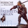 Märsche und Balladen aus den Freiheitskriegen 1813-1815, CD