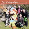 Ombre Di Luci: Der Blütenbert und andere Lieder, CD