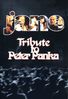 Jane: Tribute To Peter Panka - Live 2007, 2 DVDs