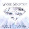 Wicked Sensation: Crystallized, CD