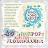 Various Artists: King Kong Kicks, CD