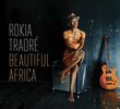 Rokia Traore: Beautiful Africa, CD