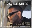 Ray Charles: 25 of His Greatest Hits, CD