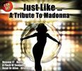Just Like... A Tribute To Madonna, 2 CDs