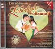 Die schönsten Liebeslieder der Volksmusik, 2 CDs