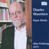 Charles Wuorinen (geb. 1938): Klaviersonate Nr.3, CD