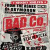 Bad Co. Project: Mission Mohawk, CD