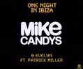 Mike Candys & Evelyn: One Night In Ibiza, Maxi-CD