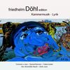 Friedhelm Döhl (geb. 1936): Kammermusik, CD