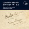 Johannes Brahms (1833-1897): Symphonien Nr. 1 & 2, 2 CDs