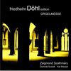Friedhelm Döhl (geb. 1936): Orgelmesse, CD