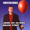 Christian Hirdes: Lieder Wo Am Ende Jeman, CD