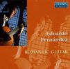 Eduardo Fernandez - Romantic Guitar, CD