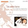 Francois Boieldieu (1775-1834): La Dame Blanche (in dt.Spr.), 2 CDs