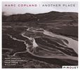 Marc Copland  (geb. 1948): Another Place (Digipack), CD