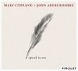 Marc Copland  (geb. 1948): Speak To Me, CD