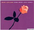 Marc Copland  (geb. 1948): Some More Love Songs, CD