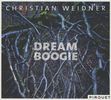 Christian Weidner: Dream Boogie, CD