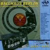 Various Artists: Ballhaus Berlin, CD
